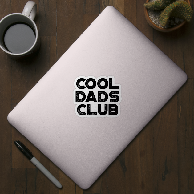 Cool Dads Club Funny Vintage Retro by truffela